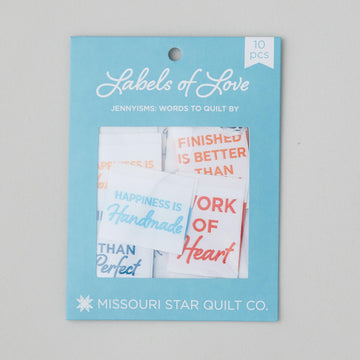 Missouri Star Labels of Love: Words to Quilt By
