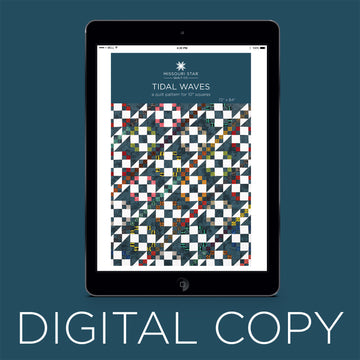 Digital Download - Tidal Waves Quilt Pattern by Missouri Star