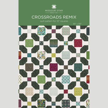 Crossroads Remix Quilt Pattern by Missouri Star