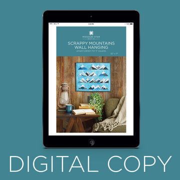 Digital Download - Scrappy Mountains Wall Hanging Pattern by Missouri Star