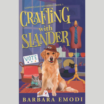Crafting with Slander - A Gasper's Cove Cozy Mystery Novel Book 3 Primary Image