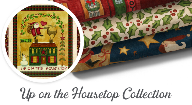 Up on the Housetop Fabric Collection