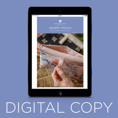 Digital Download - Snappy Pouch Pattern by Missouri Star