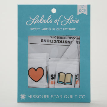 Missouri Star Labels of Love: Sweet Labels, Slight Attitude