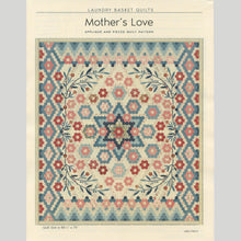 Mother's Love Quilt Pattern
