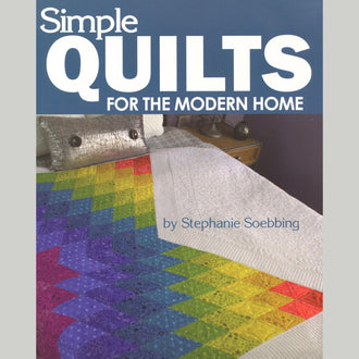 Simple Quilts for the Modern Home Book