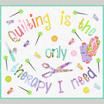Quilting Is My Therapy Laser-Cut Kit