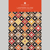 Lantern Glow Quilt Pattern by Missouri Star
