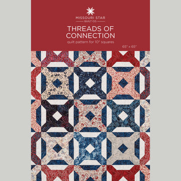 Threads of Connection Quilt Pattern by Missouri Star