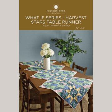What If Series - Harvest Stars Table Runner Pattern by Missouri Star