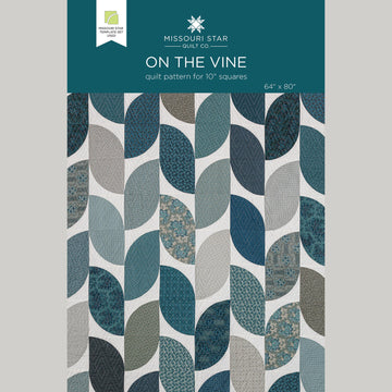 On the Vine Quilt Pattern by Missouri Star