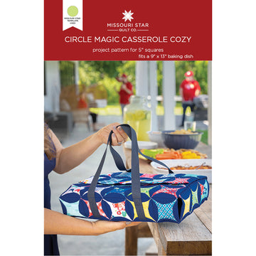 Circle Magic Casserole Cozy Pattern by Missouri Star