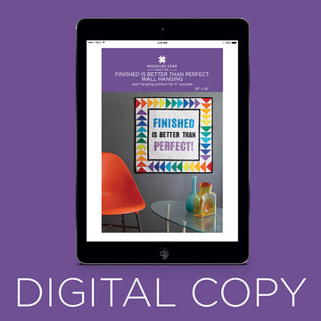 Digital Download - Finished is Better Than Perfect Wall Hanging Pattern by Missouri Star Primary Image